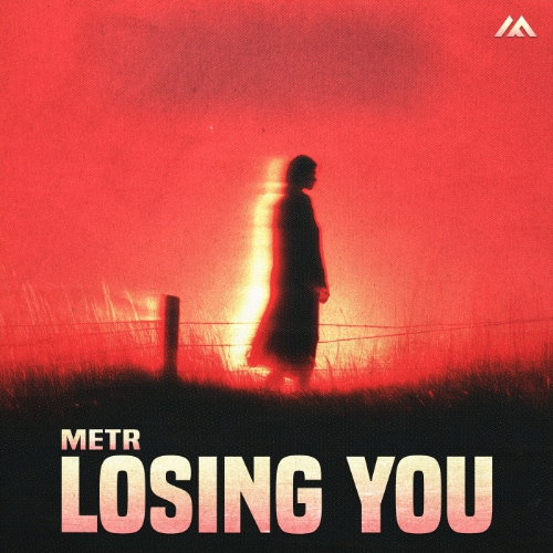 metr - Loosing You (Original Mix)