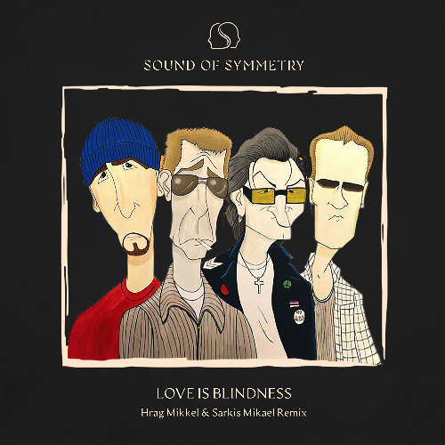 U2 - Love is Blindness (Hrag Mikkel & Sarkis Mikael Remix)