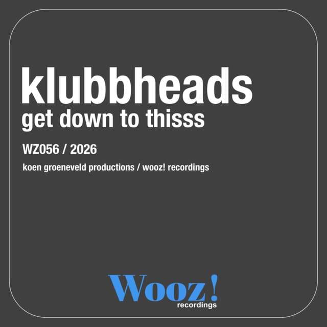 Klubbheads - Get Down To Thisss (Original Mix)