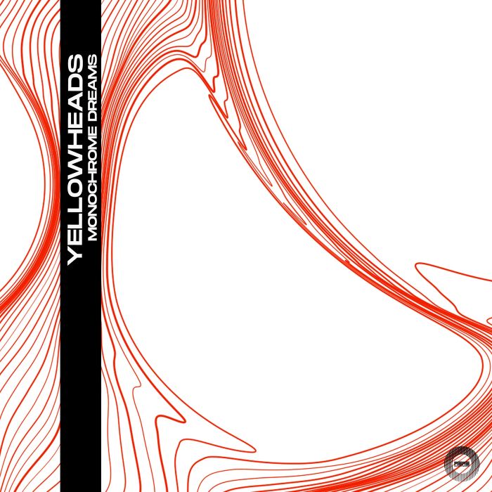 YellowHeads - Monochrome Dreams (Peak Mode Mix)