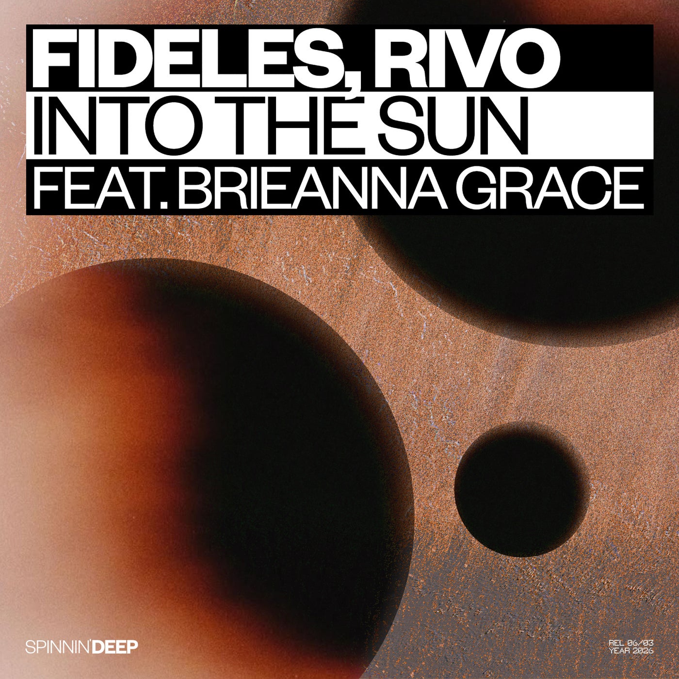 Rivo, Fideles, Brieanna Grace - Into The Sun (feat. Brieanna Grace)