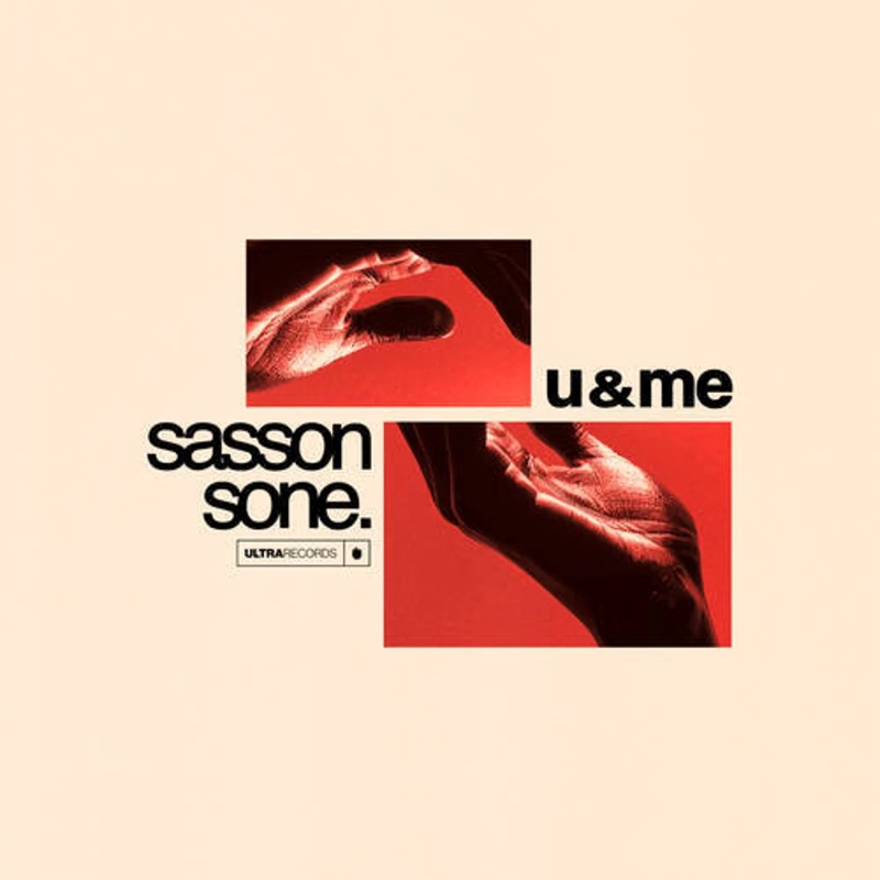 Sasson (FR), sone. - U & Me (Extended Mix)