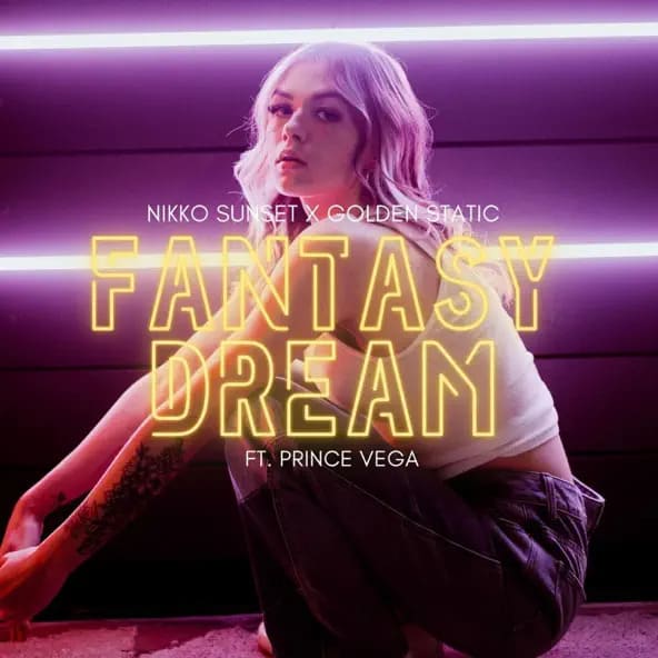 Nikko Sunset, Golden Static, Prince Vega - Fantasy Dream (Original Mix)