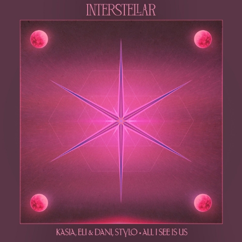 KASIA, Eli & Dani, Stylo - All I See Is Us (Extended Mix)