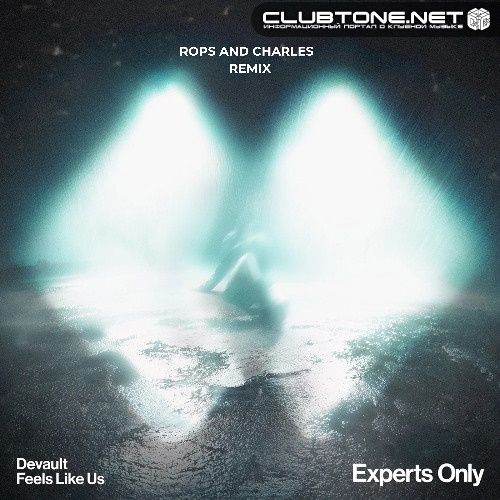 Devault - Feels Like Us (Rops and Charles Remix)