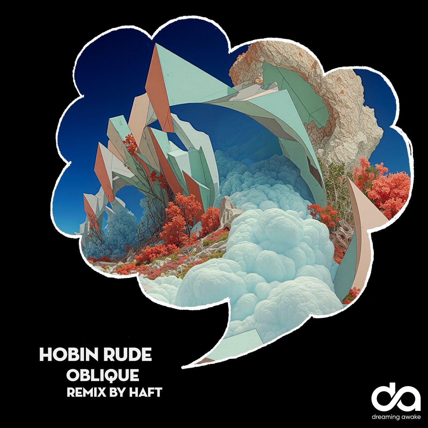 Hobin Rude, Haft - Oblique (HAFT Remix)