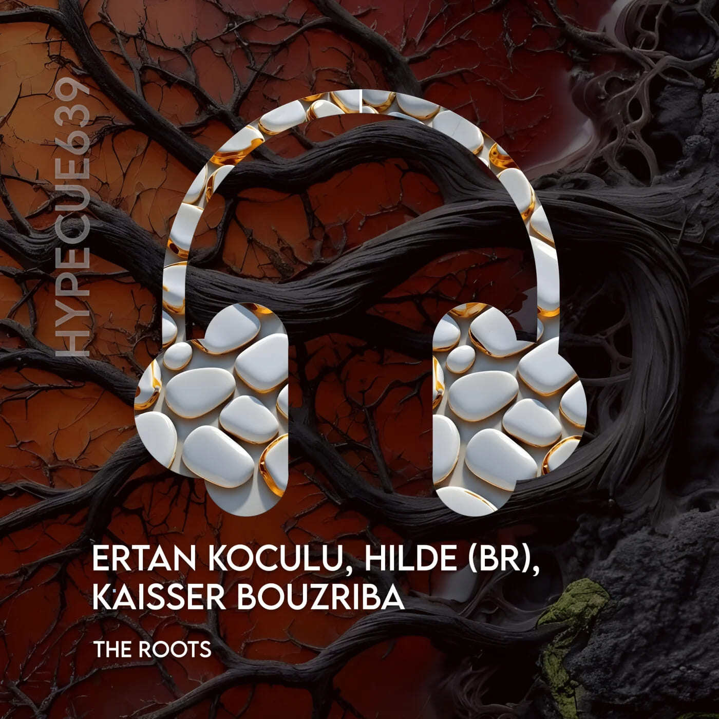 Ertan Koculu, Hilde (BR), Kaisser Bouzriba - The Roots (Original Mix)