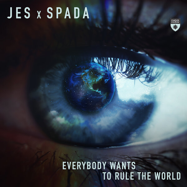 Spada, JES - Everybody Wants To Rule The World (Extended Mix)