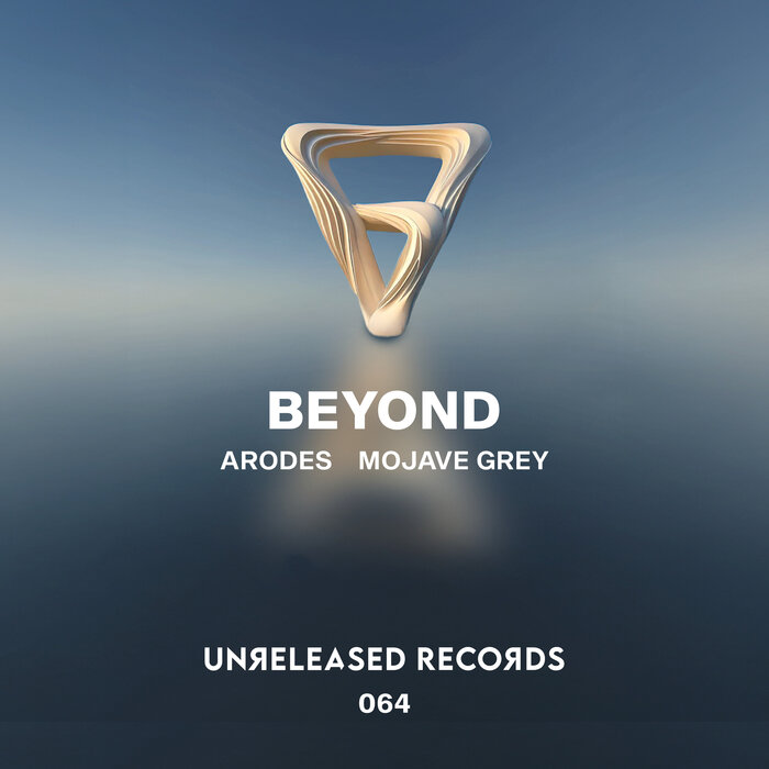 Arodes, Mojave Grey - Beyond (Extended Mix)