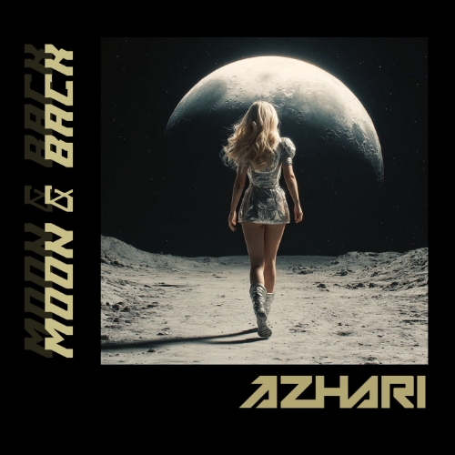 AZHARI - Moon & Back (Original Mix)