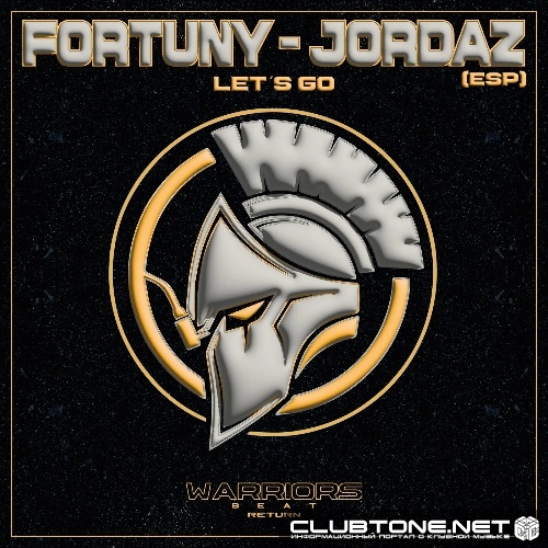 Fortuny and Jordaz (ESP) - Lets Go (Original Mix)