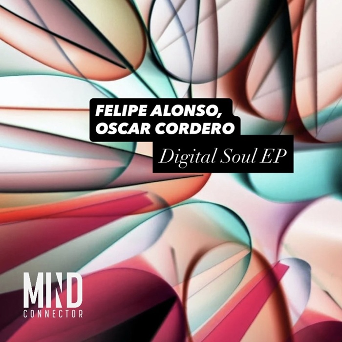 Felipe Alonso, Oscar Cordero - Digital Soul (Extended Mix)