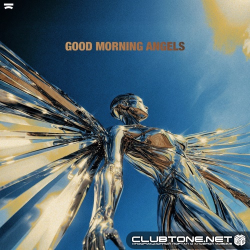 CYRIL x BLR - Good Morning Angels (Extended Mix)