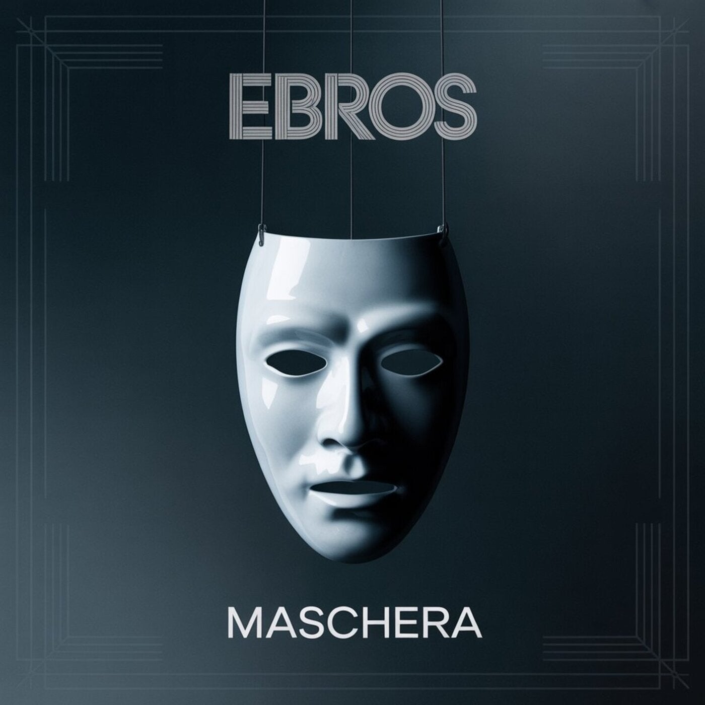 Ebros - Maschera (Original Mix)