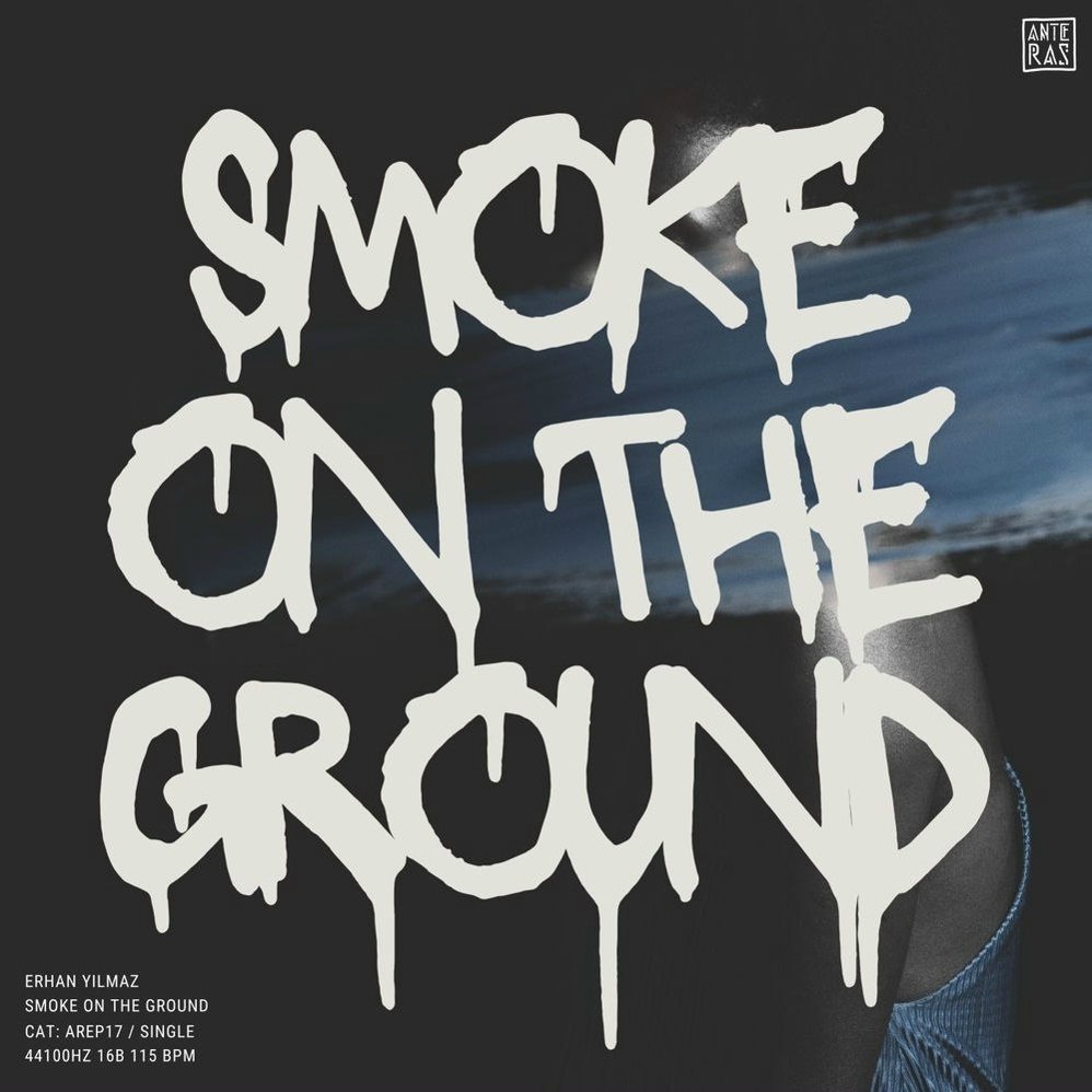 Erhan Yilmaz - Smoke On The Ground
