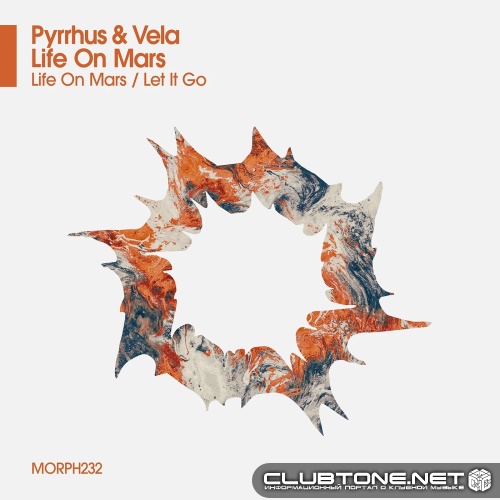 Vela & Pyrrhus - Life On Mars (Original Mix)
