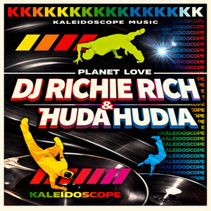 Huda Hudia, DJ Richie Rich - Planet Love (Original Mix)