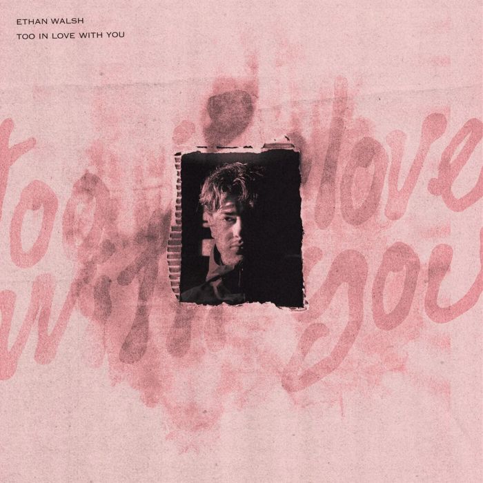 Ethan Walsh - Too In Love With You (Extended Mix)