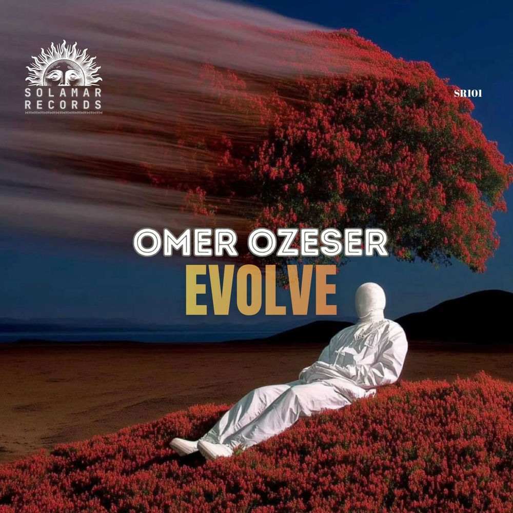 Ömer Özeser - Evolve (Original Mix)