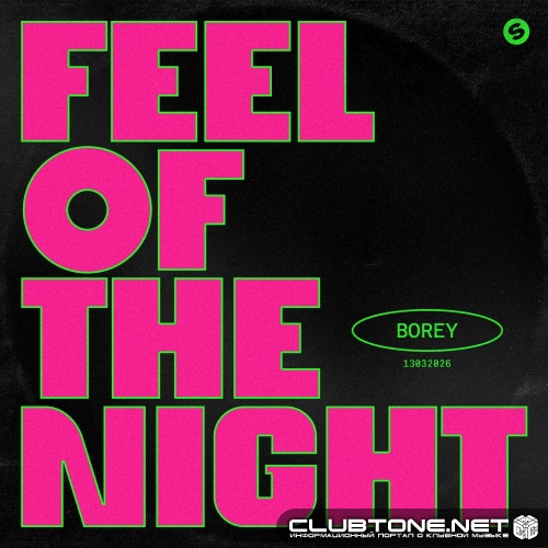 Borey - Feel Of The Night (Extended Mix)