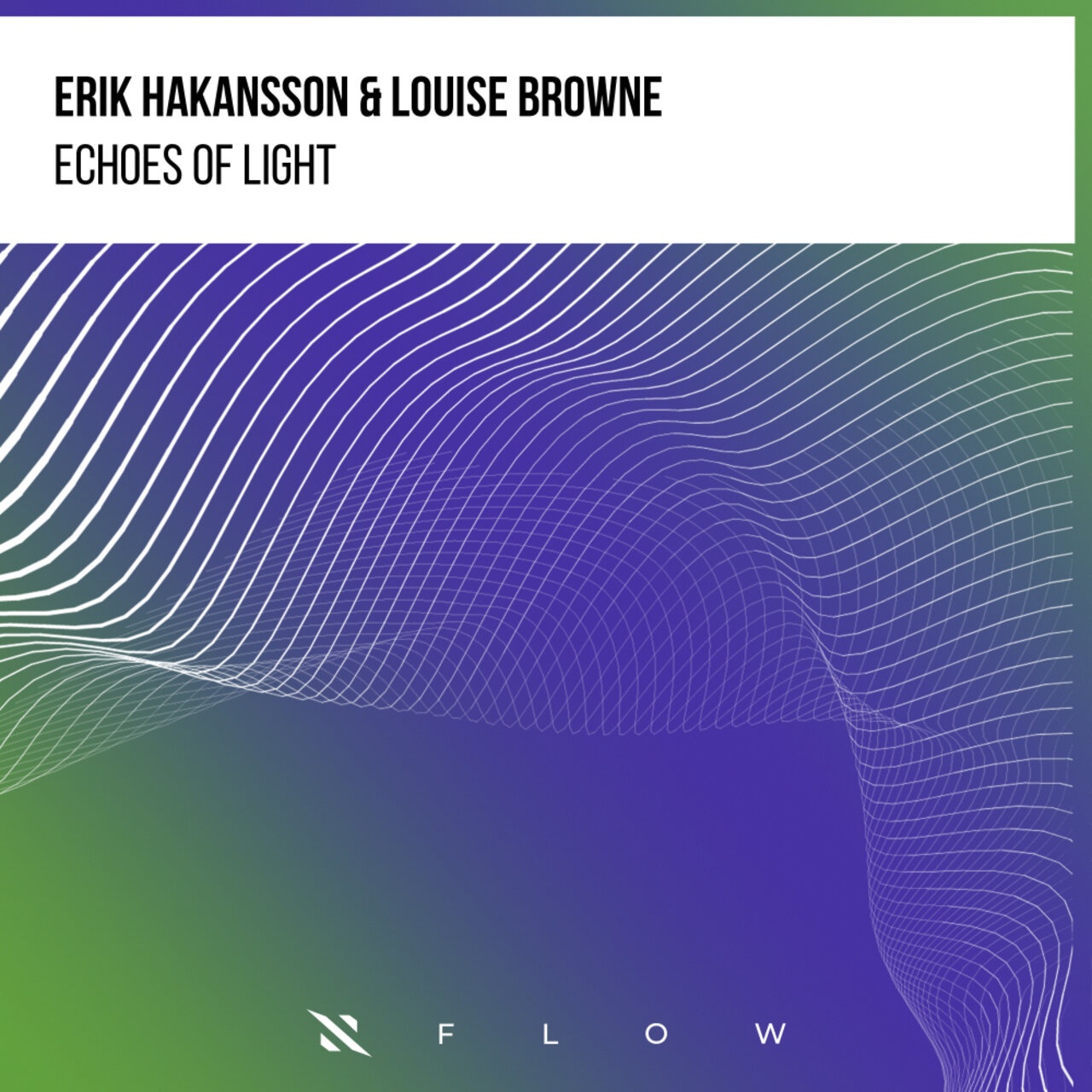 Erik Hakansson - Echoes of Light (Extended Mix)