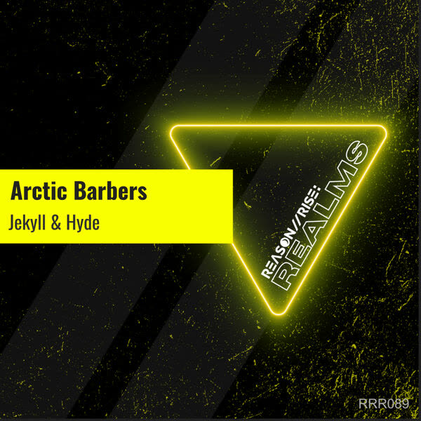 Arctic Barbers - Jekyll & Hyde (Original Mix)