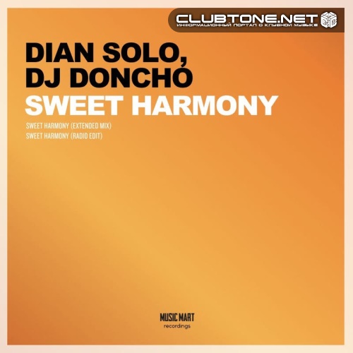 DJ Doncho, Dian Solo - Sweet Harmony (Extended Mix)
