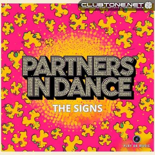 Partners In Dance - The Signs (Extended Mix)