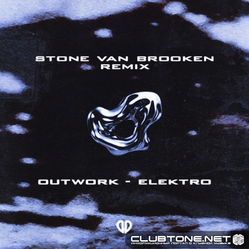 Outwork - Elektro (Stone Van Brooken Remix)