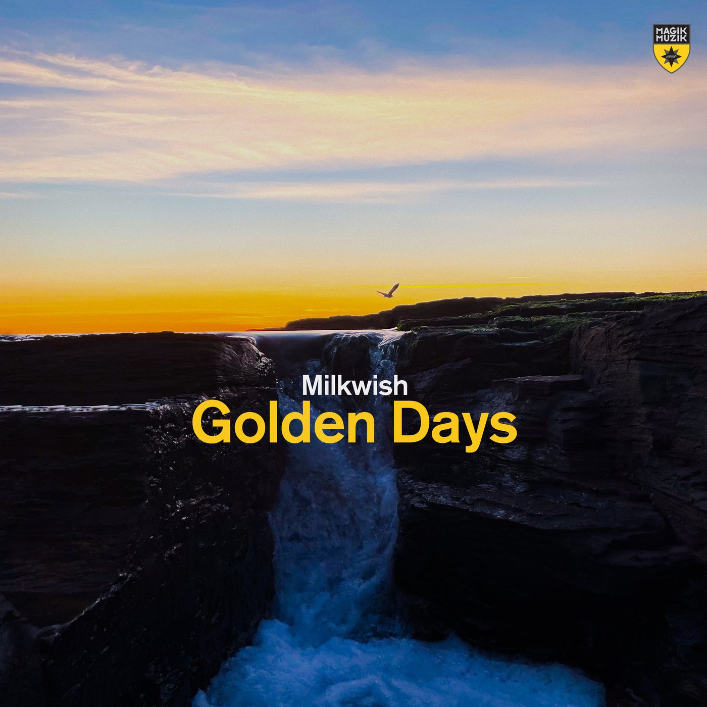 Milkwish - Golden Days (Extended Mix)