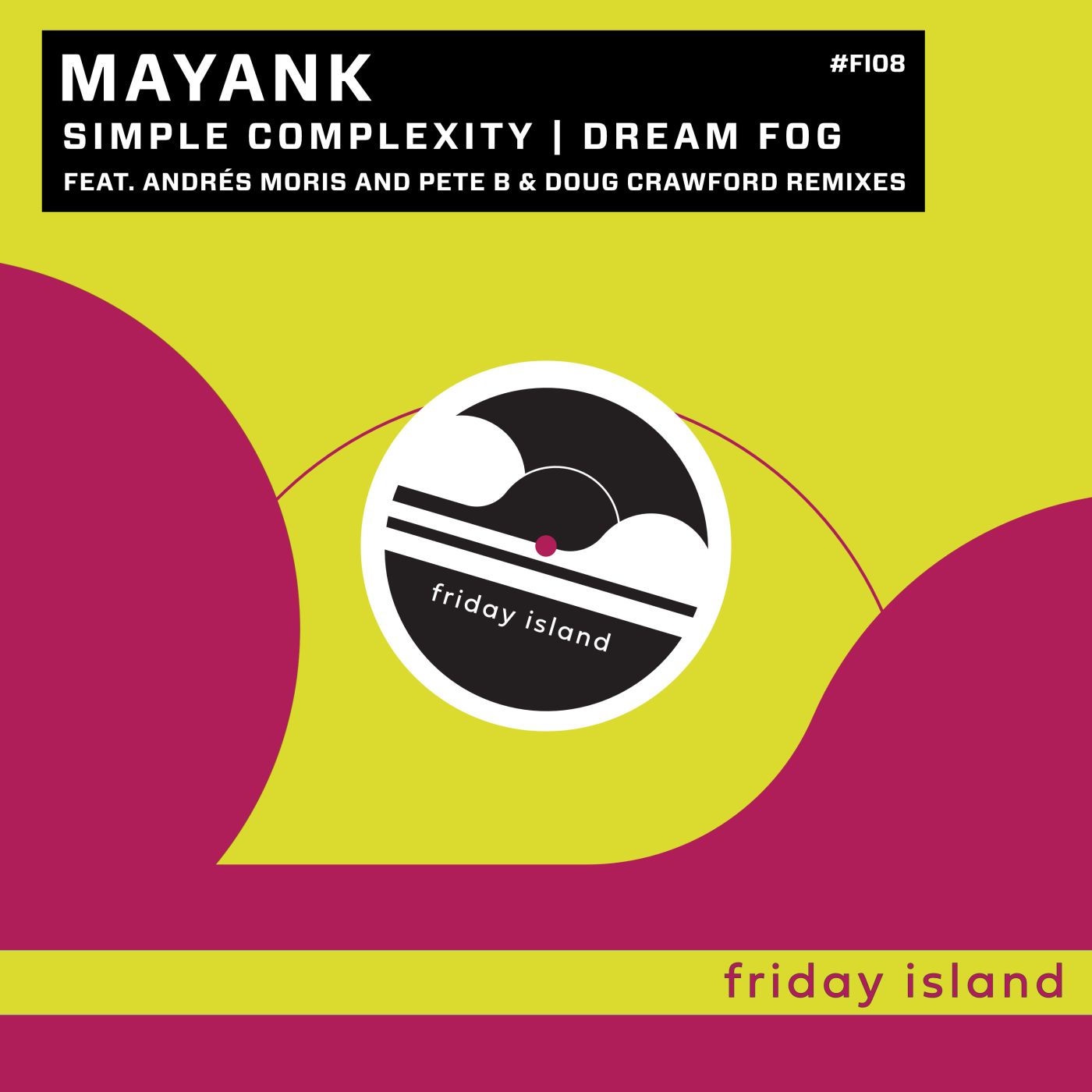 Mayank, Andrés Moris - Simple Complexity (Andrés Moris Re-Vision)