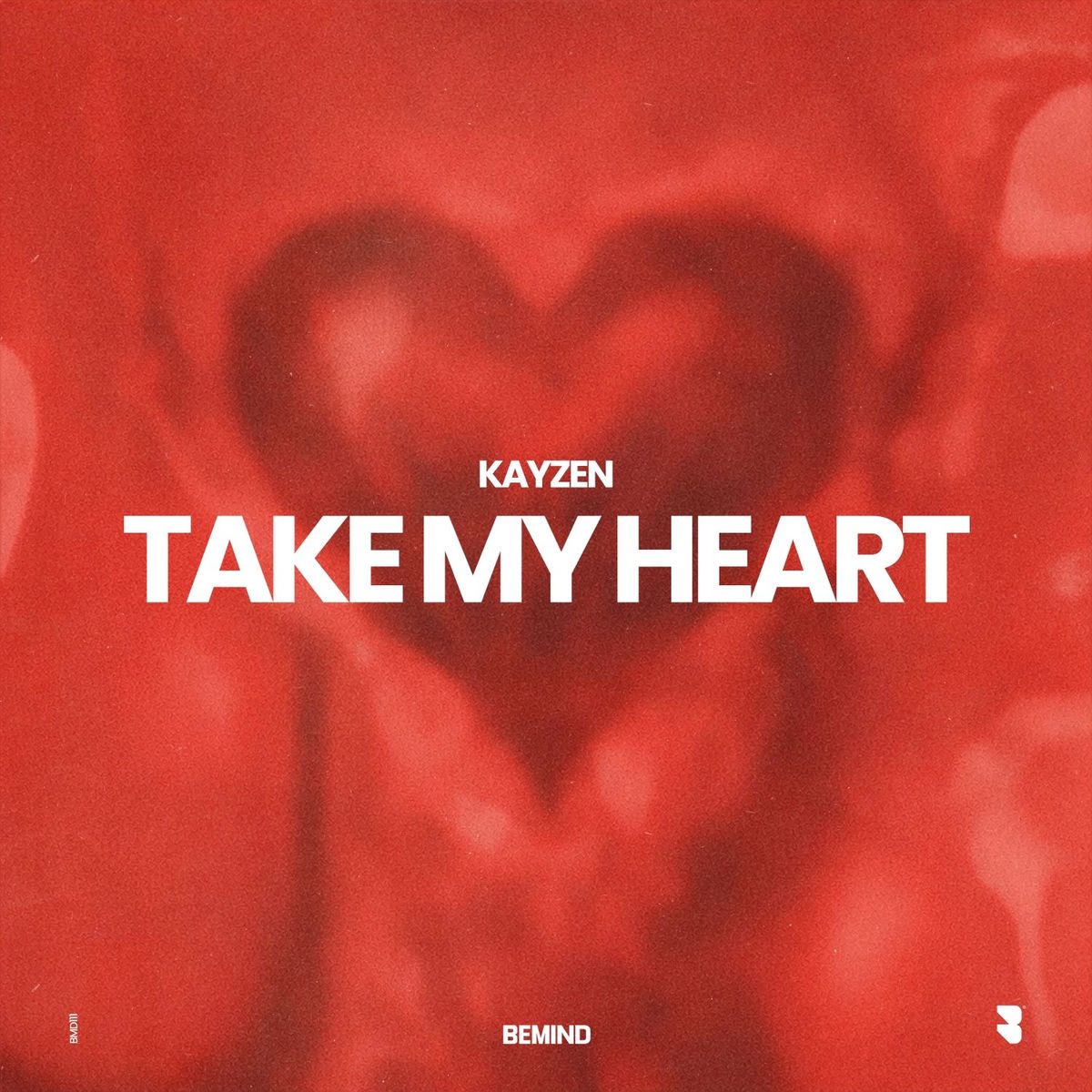 Kayzen - Take My Heart (Extended Mix)