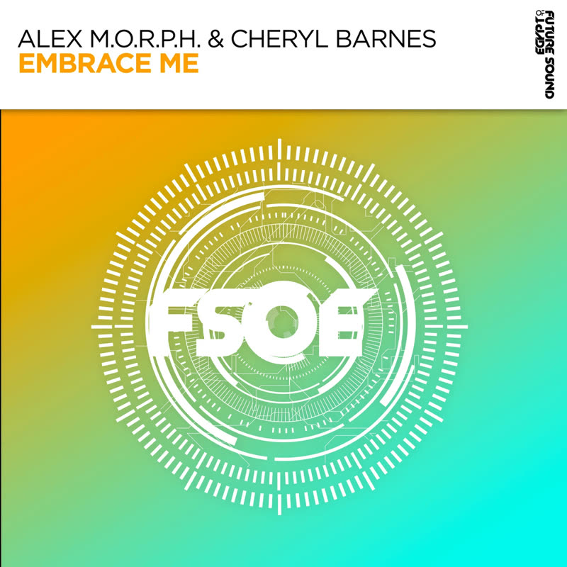 Alex M.O.R.P.H. & Cheryl Barnes - Embrace Me (Extended Mix)