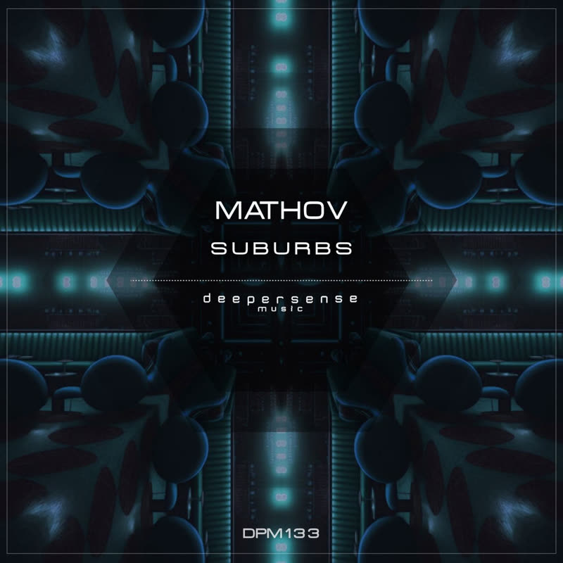 Mathov - Suburbs (Original Mix)