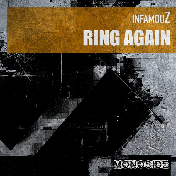 Infamouz - Ring Again (Original Mix)