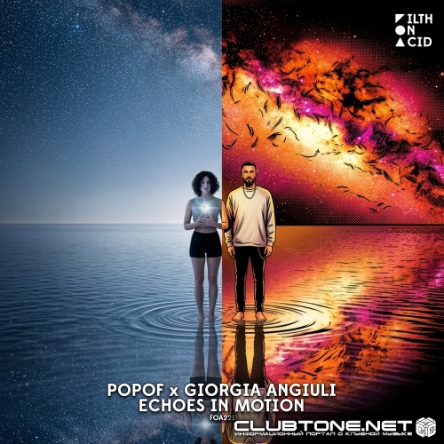 Popof x Giorgia Angiuli - Echoes In Motion (Original Mix)