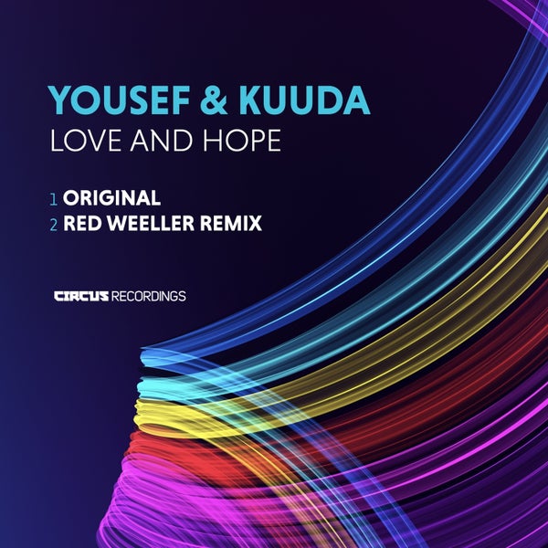 Yousef, Kuuda - Love and Hope (Original Mix)