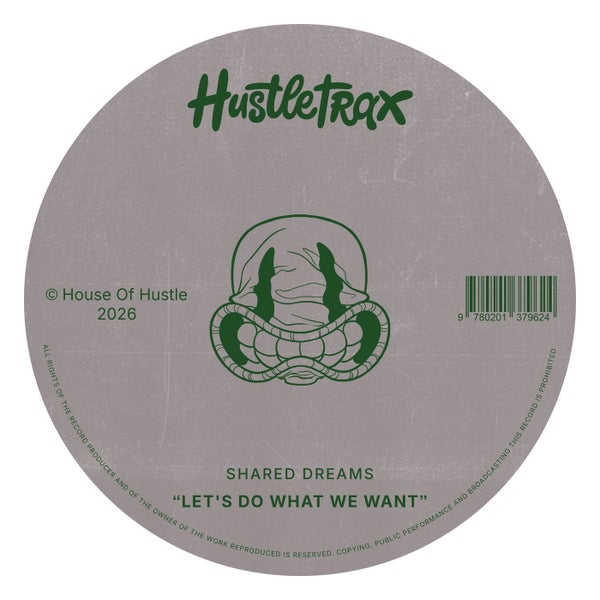 Shared Dreams - Let's Do What We Want (Extended Mix)