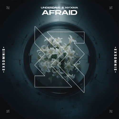 Underdave & Nyxma - Afraid (Extended Mix)