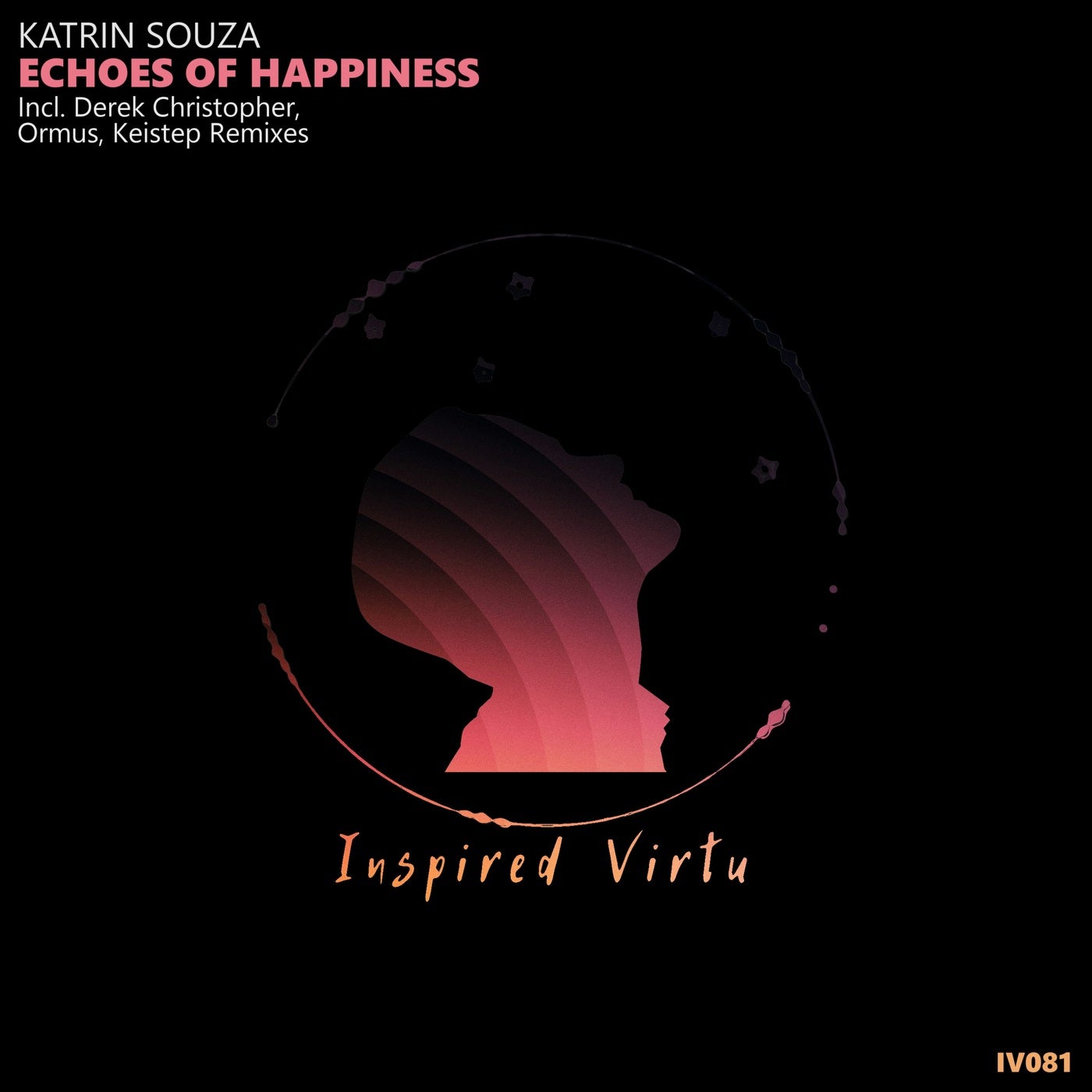 Katrin Souza - Echoes Of Happiness (Keistep Remix)