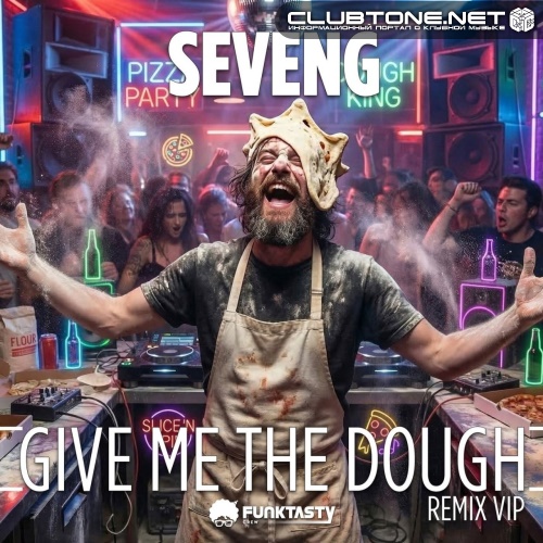 SevenG - Give Me The Dough (Remix VIP)