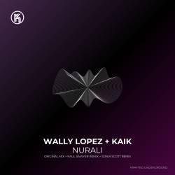 Wally Lopez, Kaik, Paul Sawyer - Nurali (Paul Sawyer Remix)