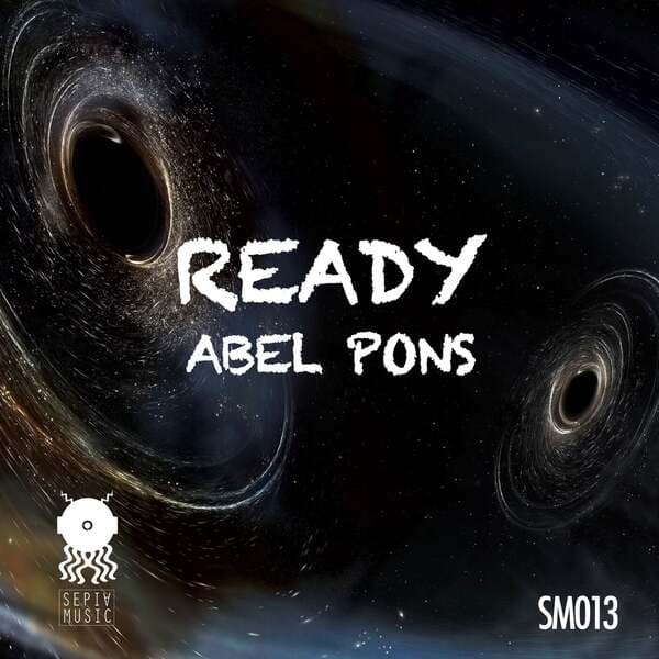 Abel Pons - Ready (Original Mix)