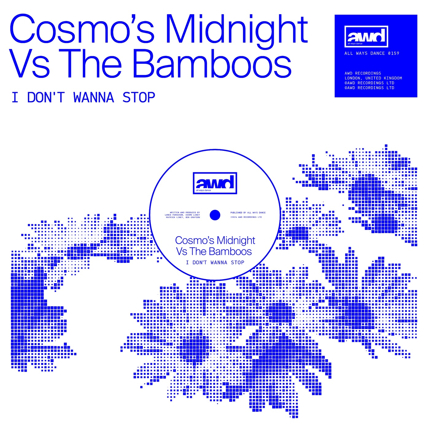 The Bamboos, Cosmos Midnight - I Dont Wanna Stop (Original Mix)