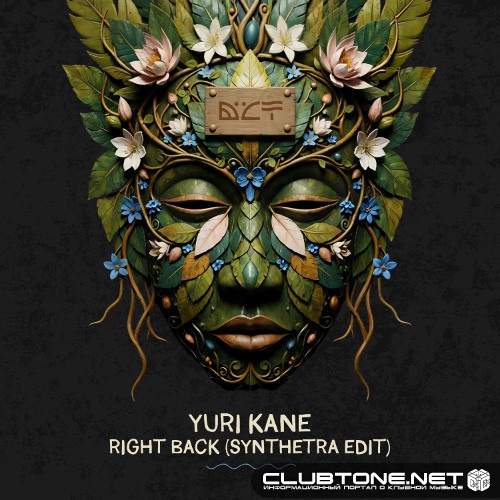 Yuri Kane - Right Back (Synthetra Edit)