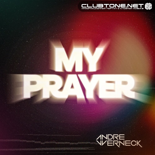 André Werneck - My Prayer (Extended)