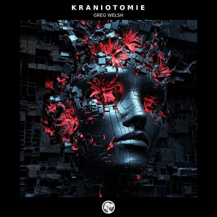 Greg Welsh - Kraniotomie (Original Mix)