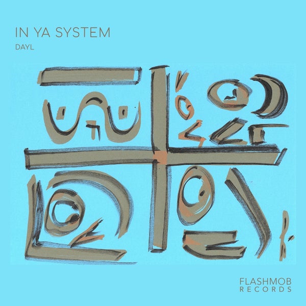 DAYL - In Ya System (Original Mix)