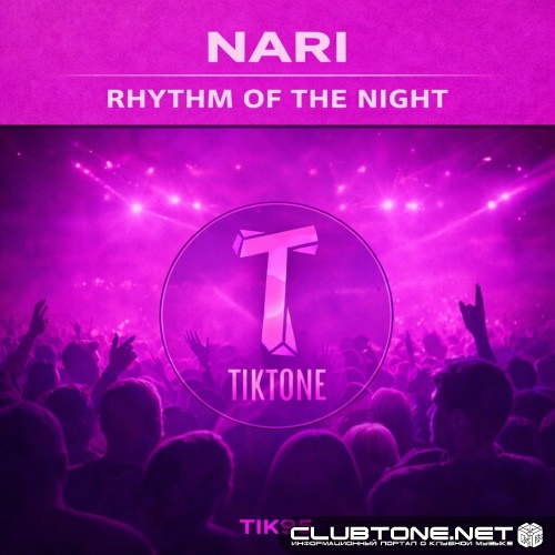 Nari - Rhythm of the Night (Original Mix)