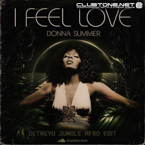 Donna Summer - I Feel Love (Detreyo Jungle Afro Edit)